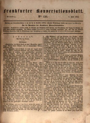 Frankfurter Konversationsblatt (Frankfurter Ober-Post-Amts-Zeitung) Samstag 1. Juni 1844