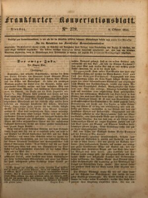 Frankfurter Konversationsblatt (Frankfurter Ober-Post-Amts-Zeitung) Dienstag 8. Oktober 1844