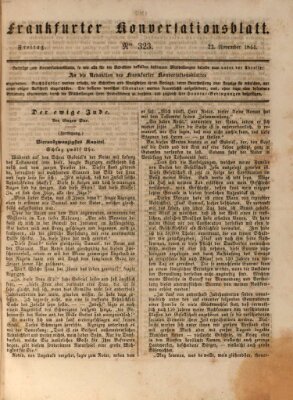 Frankfurter Konversationsblatt (Frankfurter Ober-Post-Amts-Zeitung) Freitag 22. November 1844