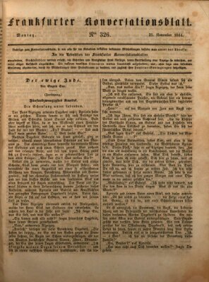 Frankfurter Konversationsblatt (Frankfurter Ober-Post-Amts-Zeitung) Montag 25. November 1844