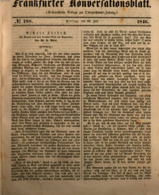 Frankfurter Konversationsblatt (Frankfurter Ober-Post-Amts-Zeitung) Freitag 10. Juli 1846