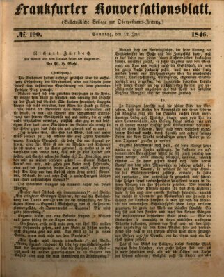 Frankfurter Konversationsblatt (Frankfurter Ober-Post-Amts-Zeitung) Sonntag 12. Juli 1846