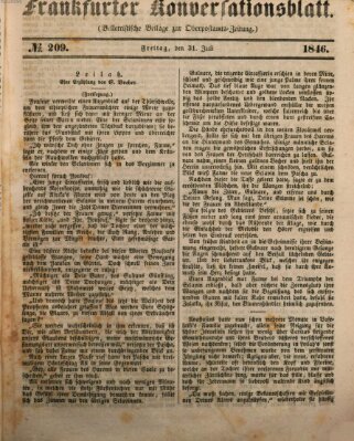 Frankfurter Konversationsblatt (Frankfurter Ober-Post-Amts-Zeitung) Freitag 31. Juli 1846