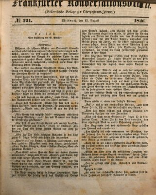 Frankfurter Konversationsblatt (Frankfurter Ober-Post-Amts-Zeitung) Mittwoch 12. August 1846