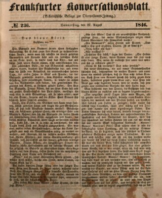 Frankfurter Konversationsblatt (Frankfurter Ober-Post-Amts-Zeitung) Donnerstag 27. August 1846