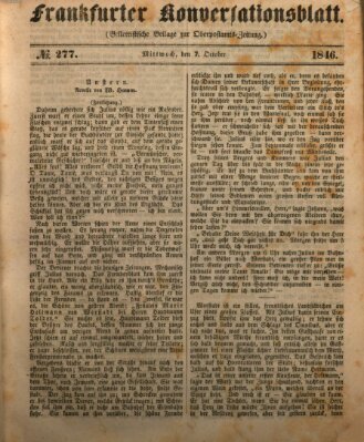 Frankfurter Konversationsblatt (Frankfurter Ober-Post-Amts-Zeitung) Mittwoch 7. Oktober 1846