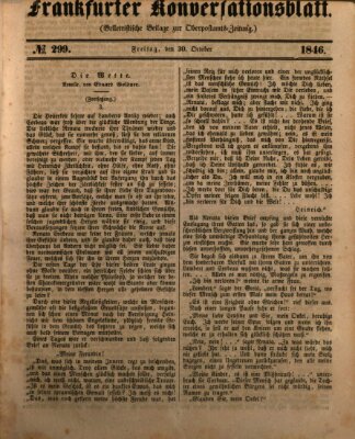 Frankfurter Konversationsblatt (Frankfurter Ober-Post-Amts-Zeitung) Freitag 30. Oktober 1846