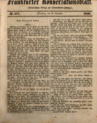 Frankfurter Konversationsblatt (Frankfurter Ober-Post-Amts-Zeitung) Dienstag 17. November 1846