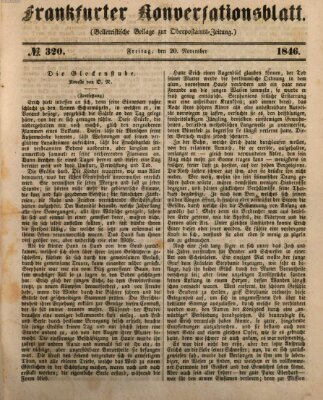 Frankfurter Konversationsblatt (Frankfurter Ober-Post-Amts-Zeitung) Freitag 20. November 1846