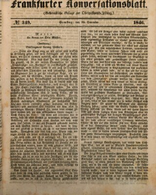 Frankfurter Konversationsblatt (Frankfurter Ober-Post-Amts-Zeitung) Samstag 19. Dezember 1846