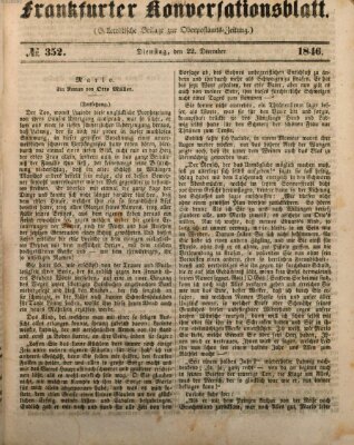 Frankfurter Konversationsblatt (Frankfurter Ober-Post-Amts-Zeitung) Dienstag 22. Dezember 1846