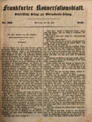 Frankfurter Konversationsblatt (Frankfurter Ober-Post-Amts-Zeitung) Montag 12. Juli 1847