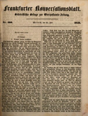 Frankfurter Konversationsblatt (Frankfurter Ober-Post-Amts-Zeitung) Mittwoch 21. Juli 1847