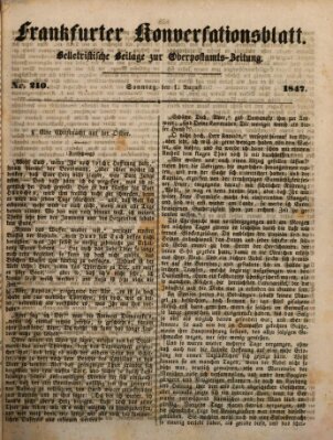 Frankfurter Konversationsblatt (Frankfurter Ober-Post-Amts-Zeitung) Sonntag 1. August 1847