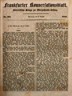 Frankfurter Konversationsblatt (Frankfurter Ober-Post-Amts-Zeitung) Montag 2. August 1847