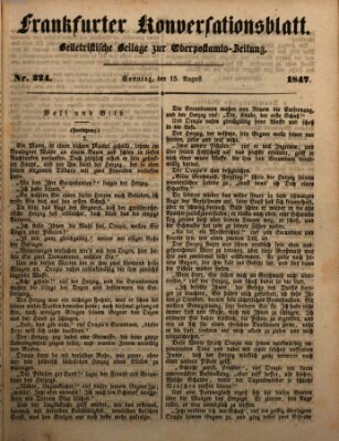 Frankfurter Konversationsblatt (Frankfurter Ober-Post-Amts-Zeitung) Sonntag 15. August 1847