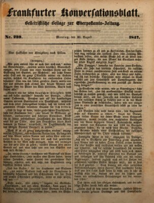 Frankfurter Konversationsblatt (Frankfurter Ober-Post-Amts-Zeitung) Montag 30. August 1847