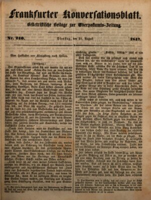 Frankfurter Konversationsblatt (Frankfurter Ober-Post-Amts-Zeitung) Dienstag 31. August 1847