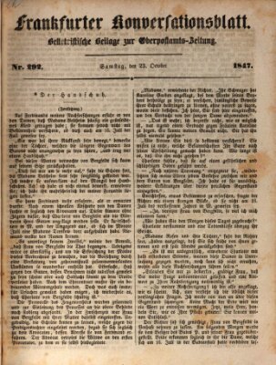 Frankfurter Konversationsblatt (Frankfurter Ober-Post-Amts-Zeitung) Samstag 23. Oktober 1847