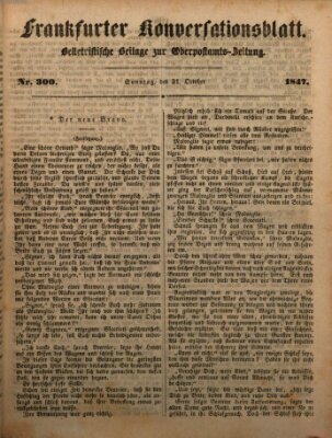 Frankfurter Konversationsblatt (Frankfurter Ober-Post-Amts-Zeitung) Sonntag 31. Oktober 1847