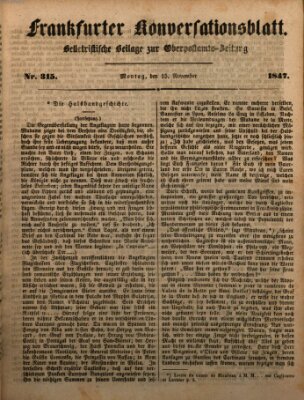 Frankfurter Konversationsblatt (Frankfurter Ober-Post-Amts-Zeitung) Montag 15. November 1847