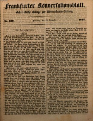 Frankfurter Konversationsblatt (Frankfurter Ober-Post-Amts-Zeitung) Freitag 19. November 1847