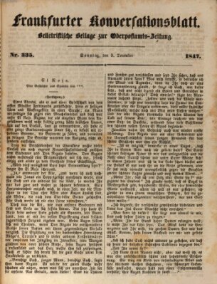 Frankfurter Konversationsblatt (Frankfurter Ober-Post-Amts-Zeitung) Sonntag 5. Dezember 1847