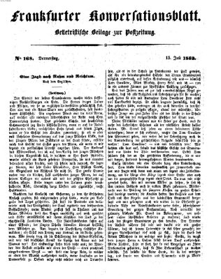 Frankfurter Konversationsblatt (Frankfurter Ober-Post-Amts-Zeitung) Donnerstag 15. Juli 1852