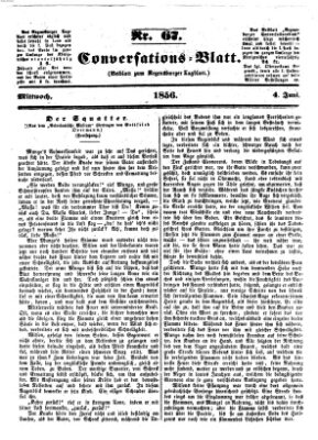 Regensburger Conversations-Blatt (Regensburger Tagblatt) Mittwoch 4. Juni 1856