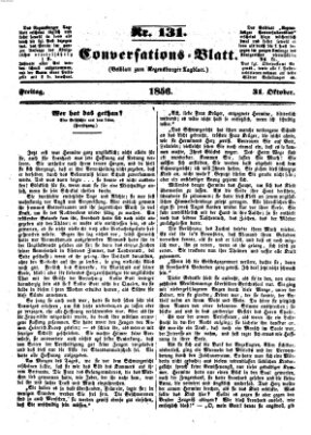 Regensburger Conversations-Blatt (Regensburger Tagblatt) Freitag 31. Oktober 1856