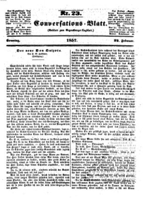 Regensburger Conversations-Blatt (Regensburger Tagblatt) Sonntag 22. Februar 1857