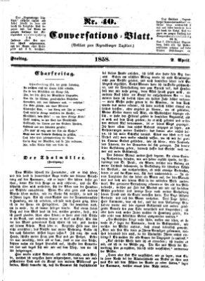 Regensburger Conversations-Blatt (Regensburger Tagblatt) Freitag 2. April 1858