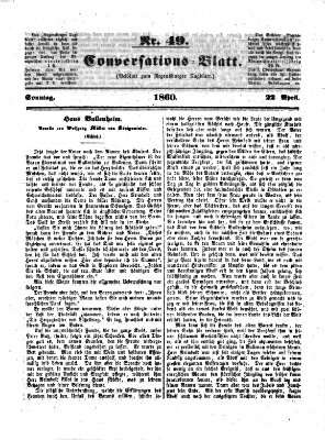 Regensburger Conversations-Blatt (Regensburger Tagblatt) Sonntag 22. April 1860