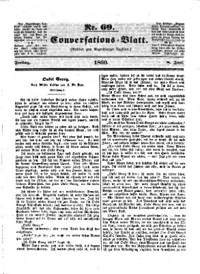 Regensburger Conversations-Blatt (Regensburger Tagblatt) Freitag 8. Juni 1860