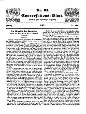 Regensburger Conversations-Blatt (Regensburger Tagblatt) Freitag 31. Mai 1861