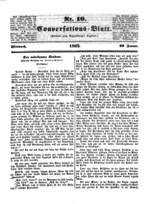 Regensburger Conversations-Blatt (Regensburger Tagblatt) Mittwoch 22. Januar 1862