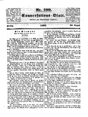 Regensburger Conversations-Blatt (Regensburger Tagblatt) Freitag 22. August 1862