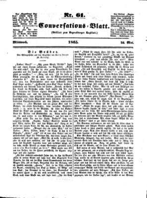 Regensburger Conversations-Blatt (Regensburger Tagblatt) Mittwoch 24. Mai 1865