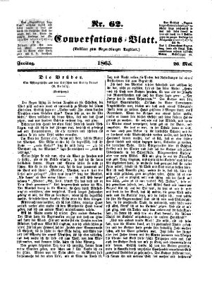 Regensburger Conversations-Blatt (Regensburger Tagblatt) Freitag 26. Mai 1865