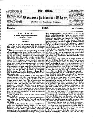 Regensburger Conversations-Blatt (Regensburger Tagblatt) Sonntag 22. Oktober 1865