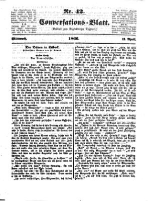 Regensburger Conversations-Blatt (Regensburger Tagblatt) Mittwoch 11. April 1866