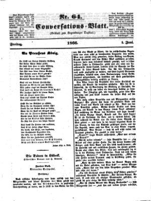 Regensburger Conversations-Blatt (Regensburger Tagblatt) Freitag 1. Juni 1866