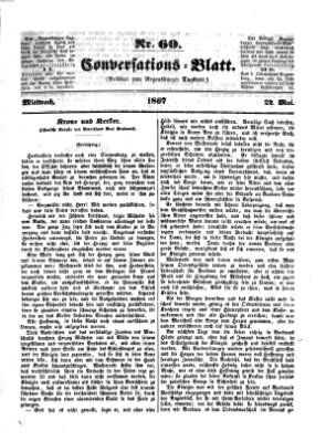 Regensburger Conversations-Blatt (Regensburger Tagblatt) Mittwoch 22. Mai 1867