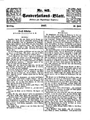 Regensburger Conversations-Blatt (Regensburger Tagblatt) Freitag 12. Juli 1867