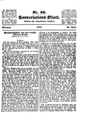 Regensburger Conversations-Blatt (Regensburger Tagblatt) Mittwoch 20. April 1870