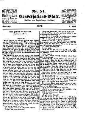 Regensburger Conversations-Blatt (Regensburger Tagblatt) Sonntag 8. Mai 1870