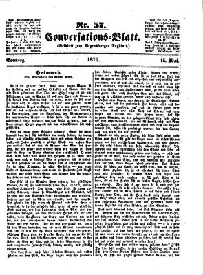 Regensburger Conversations-Blatt (Regensburger Tagblatt) Sonntag 15. Mai 1870