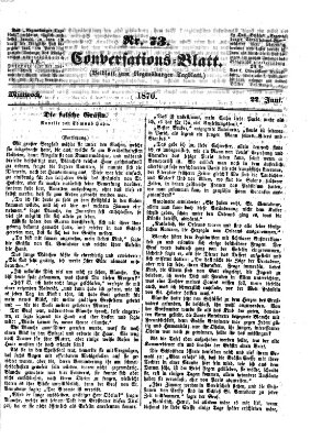 Regensburger Conversations-Blatt (Regensburger Tagblatt) Mittwoch 22. Juni 1870