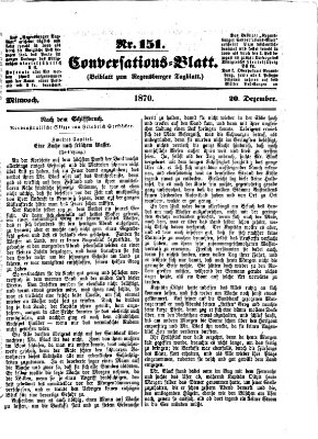 Regensburger Conversations-Blatt (Regensburger Tagblatt) Dienstag 20. Dezember 1870