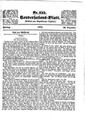 Regensburger Conversations-Blatt (Regensburger Tagblatt) Freitag 30. Dezember 1870